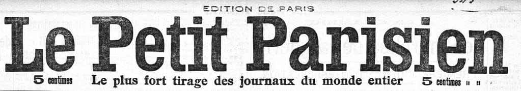 En-tête du Petit Parisien, source des mémoires d'Émilienne Moreau