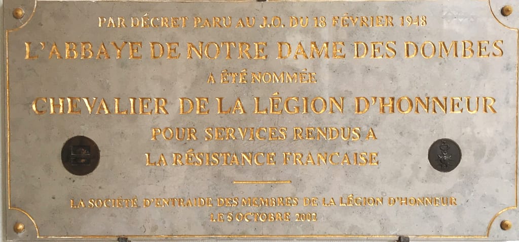 Plaque de la Légion d'honneur de l'abbaye Notre-Dame des Dombes pour services rendus à la Résistance française