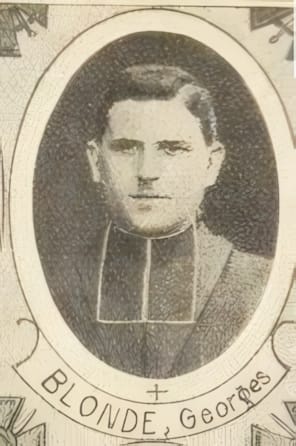 Portrait de BLONDÉ Georges-Léon-Henri, missionnaire diocésain à Cambrai, prêtre soldat de la Première Guerre mondiale