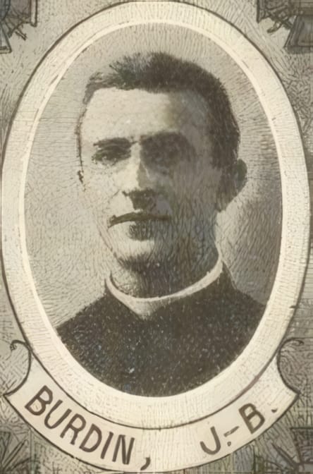 Portrait de BURDIN Jean Baptiste, prêtre — missionnaire en Orient, prêtre soldat de la Première Guerre mondiale